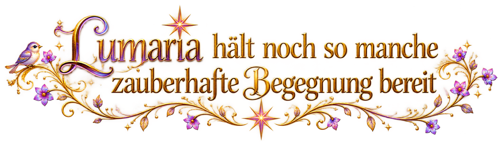 Lumaria hält noch so manche zauberhafte Begegnung bereit
